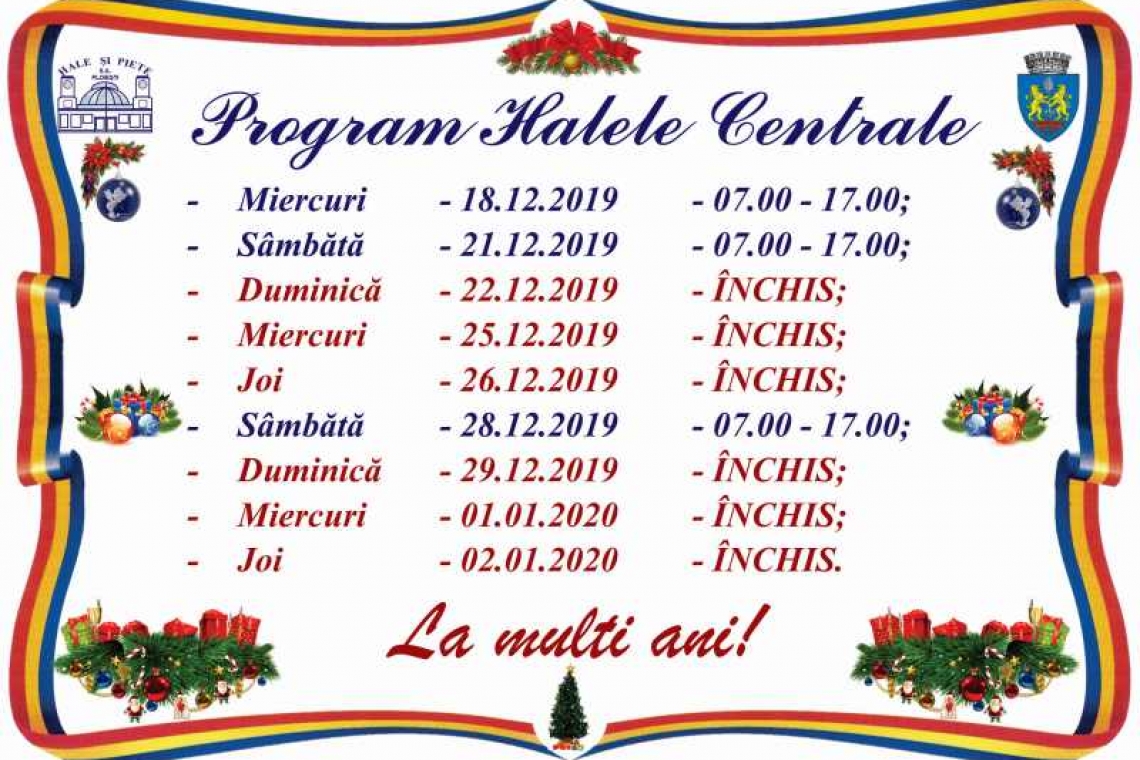Ce program de funcționare vor avea Halele Centrale din Ploiești în perioada Sărbătorilor?