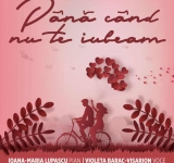 Ioana Maria Lupașcu și Violeta Barac-Visarion în concert de Ziua Îndrăgostiților, pe scena Filarmonicii din Ploiești